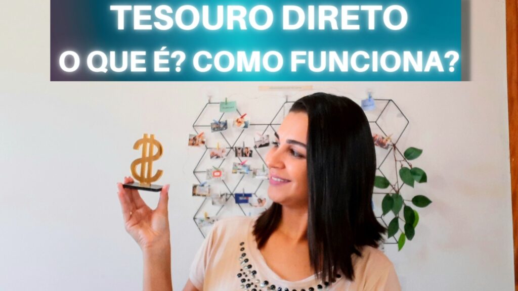 TESOURO DIRETO Kelly Ribeiro Educação Financeira