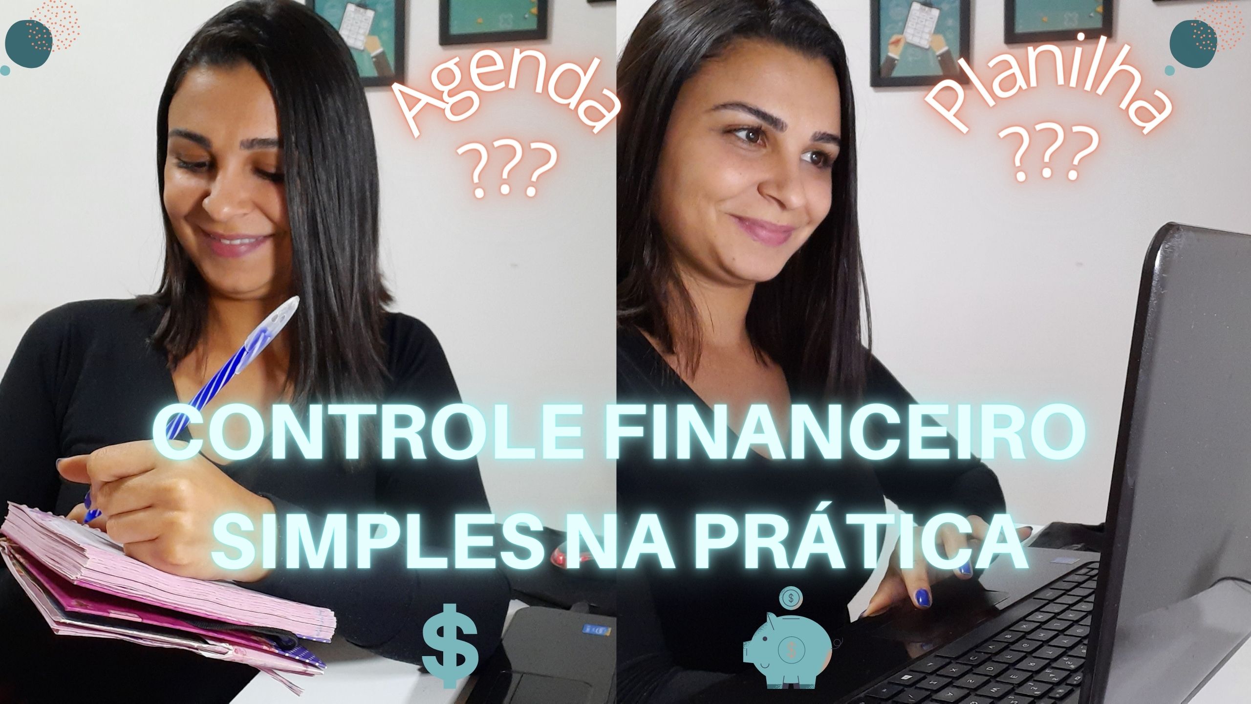 Controle Financeiro simples na prática