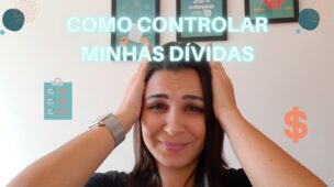 Como controlar minhas DÍVIDAS