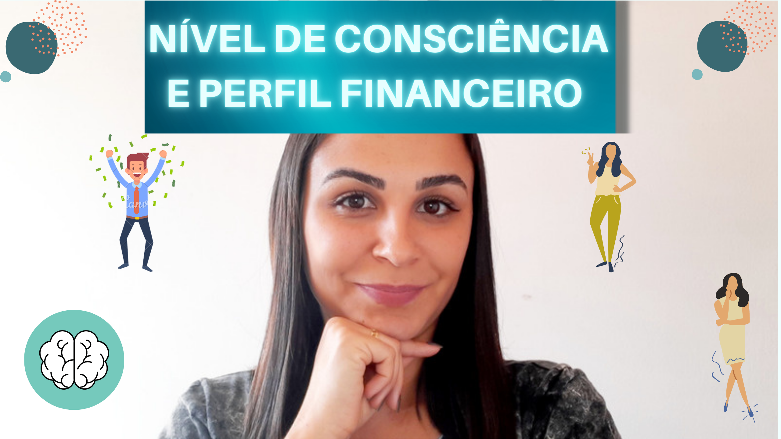 Você sabe realmente CUIDAR do DINHEIRO Seu PERFIL FINANCEIRO pode prejudicar sua vida financeira