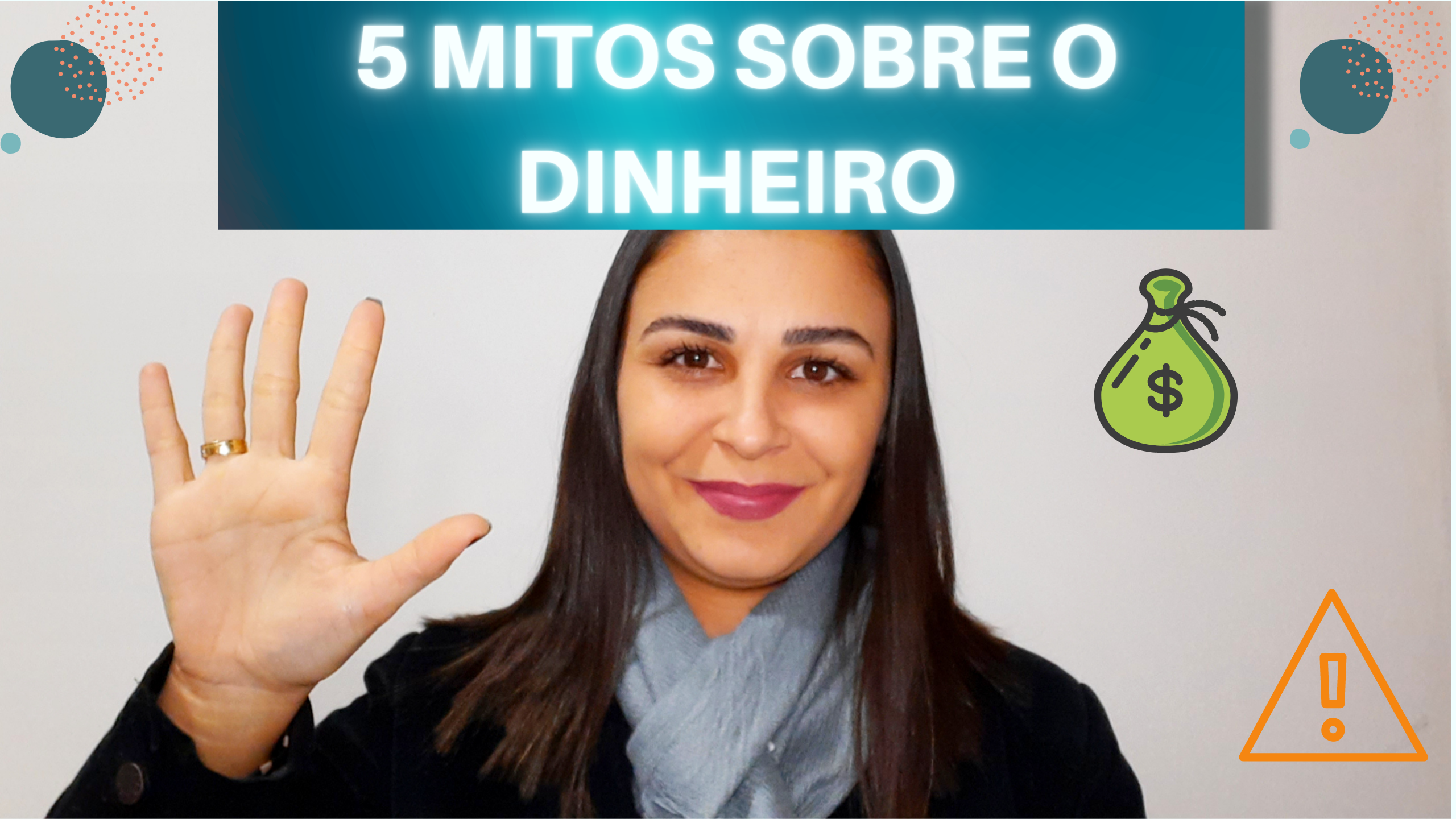 5 MITOS SOBRE O DINHEIRO