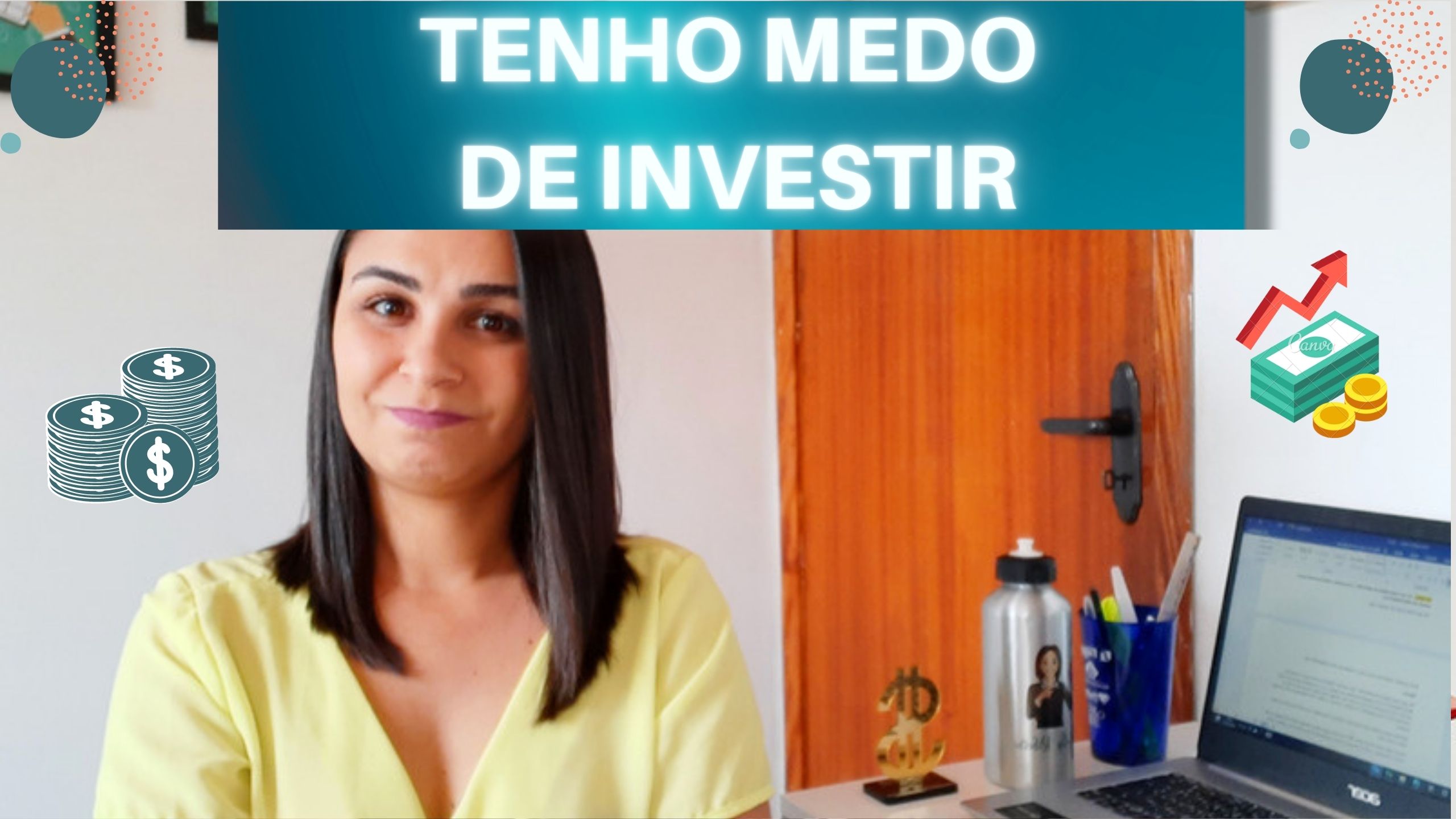 Por que tenho MEDO de INVESTIR Como perder o MEDO de entrar para o mundo dos INVESTIMENTOS