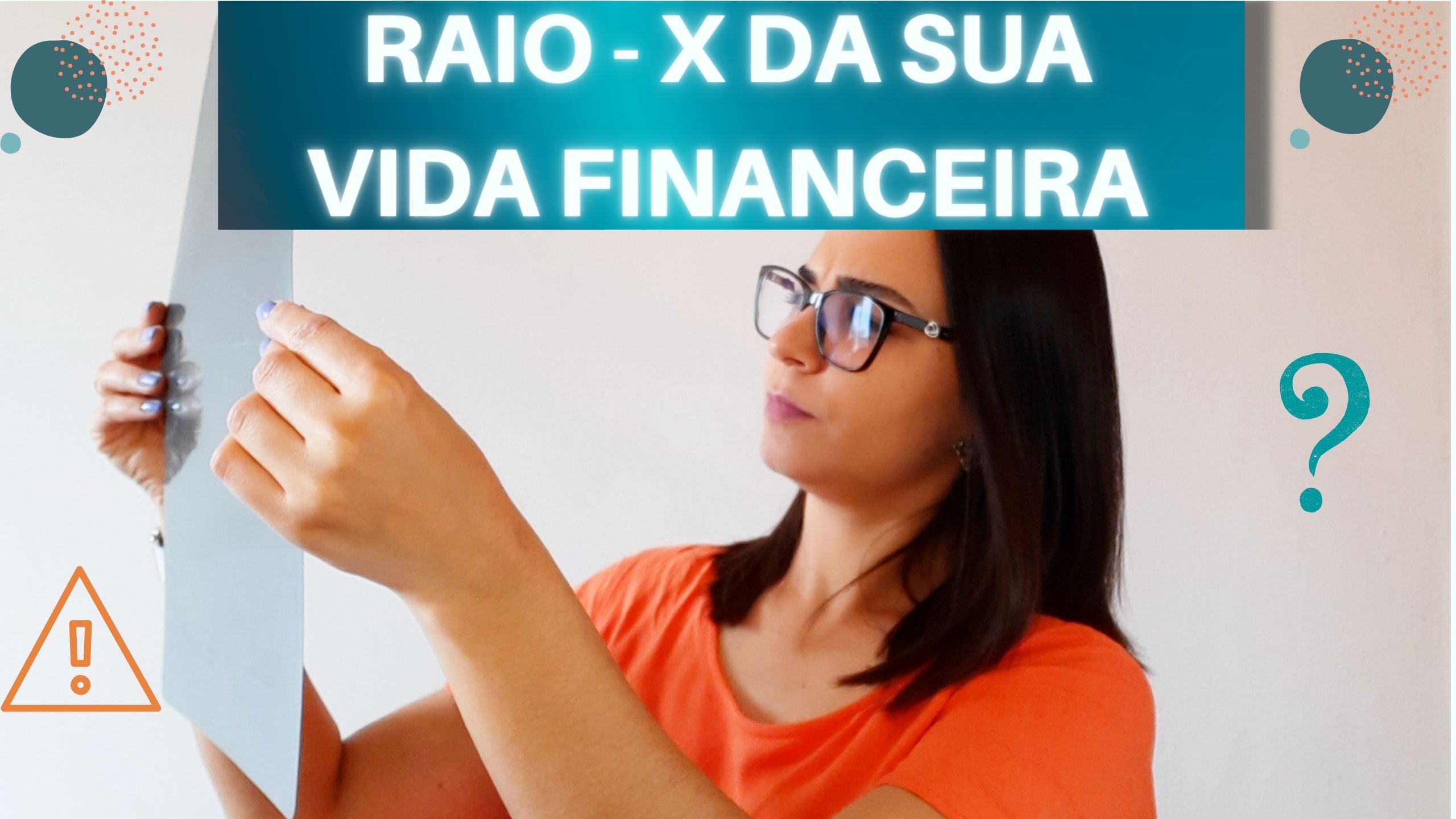 Reflexos da FALTA de EDUCAÇÃO FINANCEIRA na nossa vida