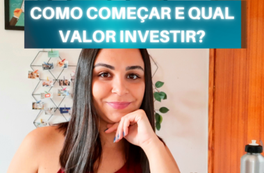 COMEÇAR INVESTIR