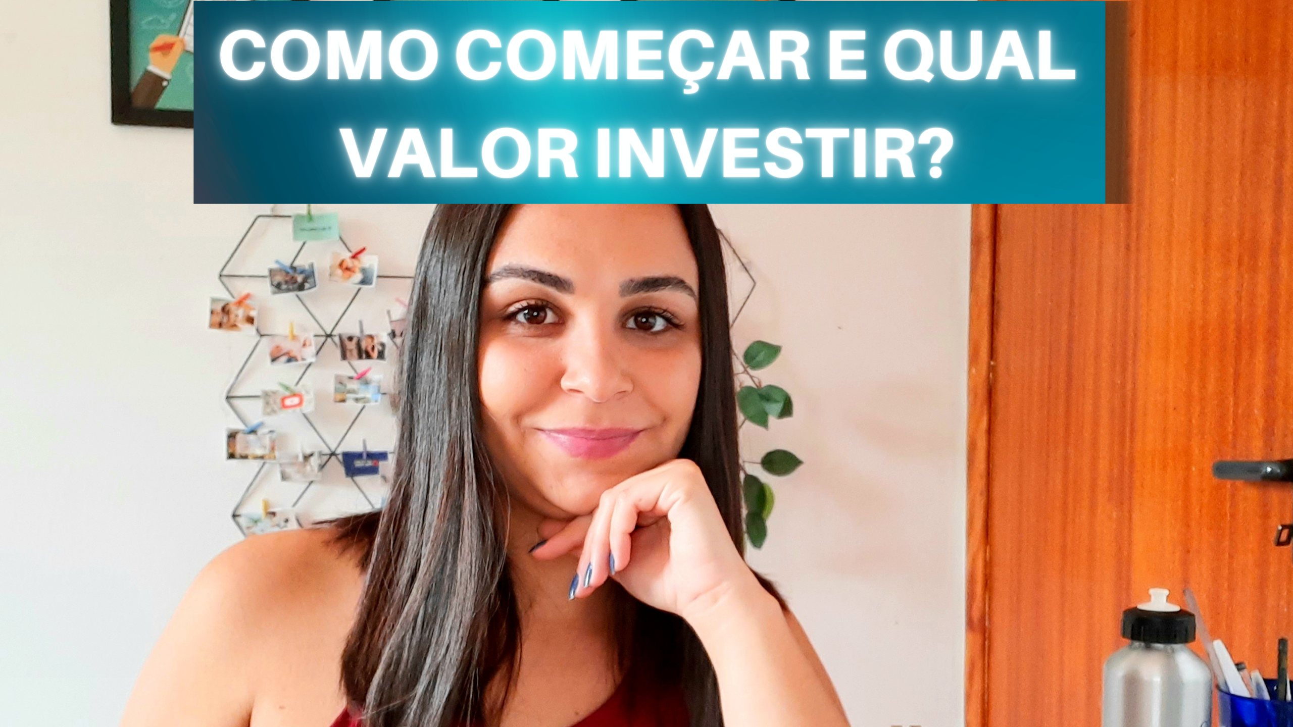 Como COMEÇAR a INVESTIR? Com qual VALOR INVESTIR?