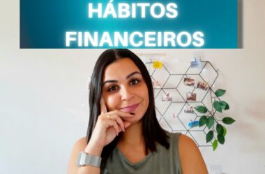 HÁBITOS FINANCEIROS