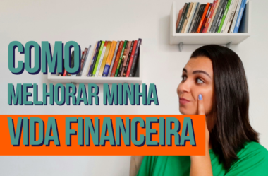 MELHORAR VIDA FINANCEIRA