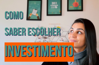 ESCOLHER INVESTIMENTO