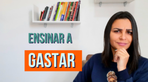 Pessoas que preciso ENSINAR a GASTAR