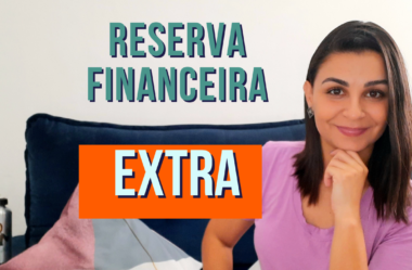 RESERVA FINANCEIRA EXTRA