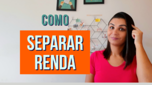 Como SEPARAR a renda