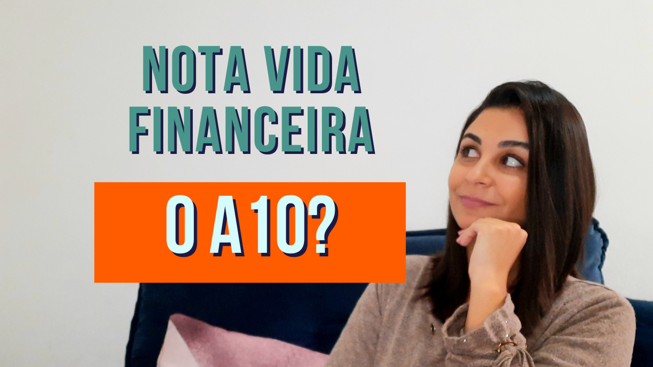 De 0 a 10, como está sua VIDA FINANCEIRA