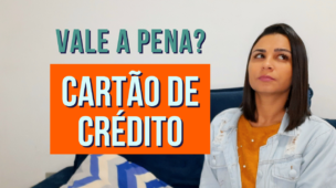 Ainda vale a pena usar CARTÃO de CRÉDITO