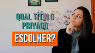 Como escolher TÍTULOS PRIVADOS para investir