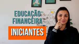 Educação financeira para INICIANTES