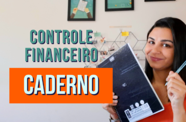 CONTROLE FINANCEIRO NO CADERNO