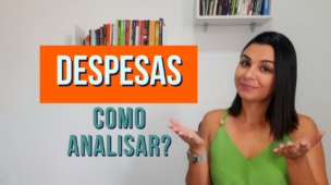 Como analisar as DESPESAS