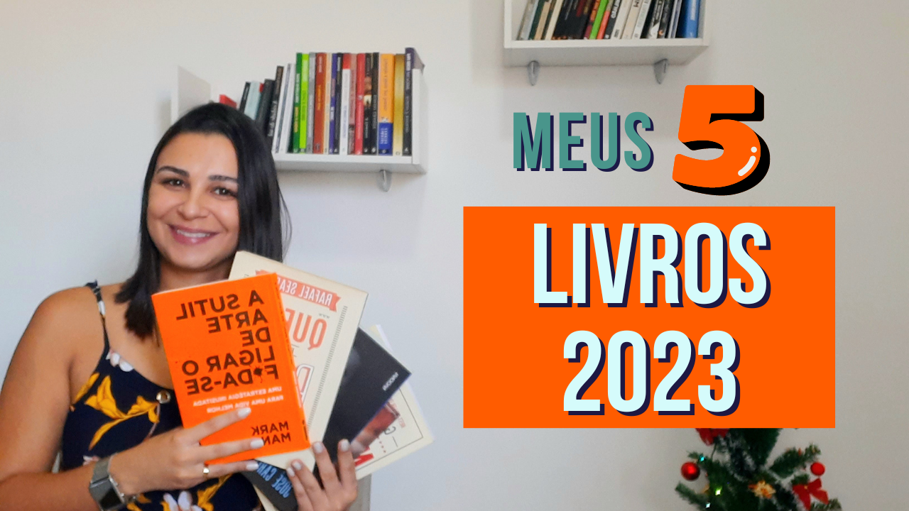 Meus 5 LIVROS de 2023