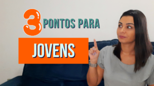 Você que é JOVEM precisa dar ATENÇÃO a esses 3 PONTOS nas suas finanças