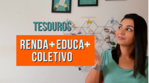 Tesouro RENDA EDUCA e TD COLETIVO Como funcionam e para quais objetivos servem