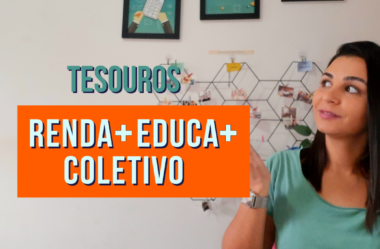 TESOURO RENDA+ EDUCA+ e TD Coletivo