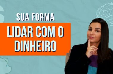 LIDAR COM O DINHEIRO