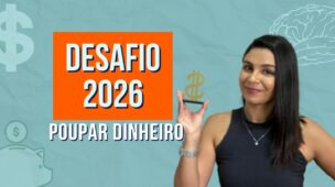 DESAFIO 2026 Para poupar dinheiro