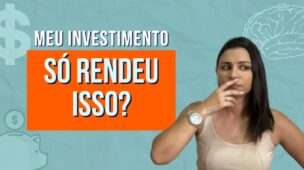 Meu investimento SÓ RENDEU ISSO