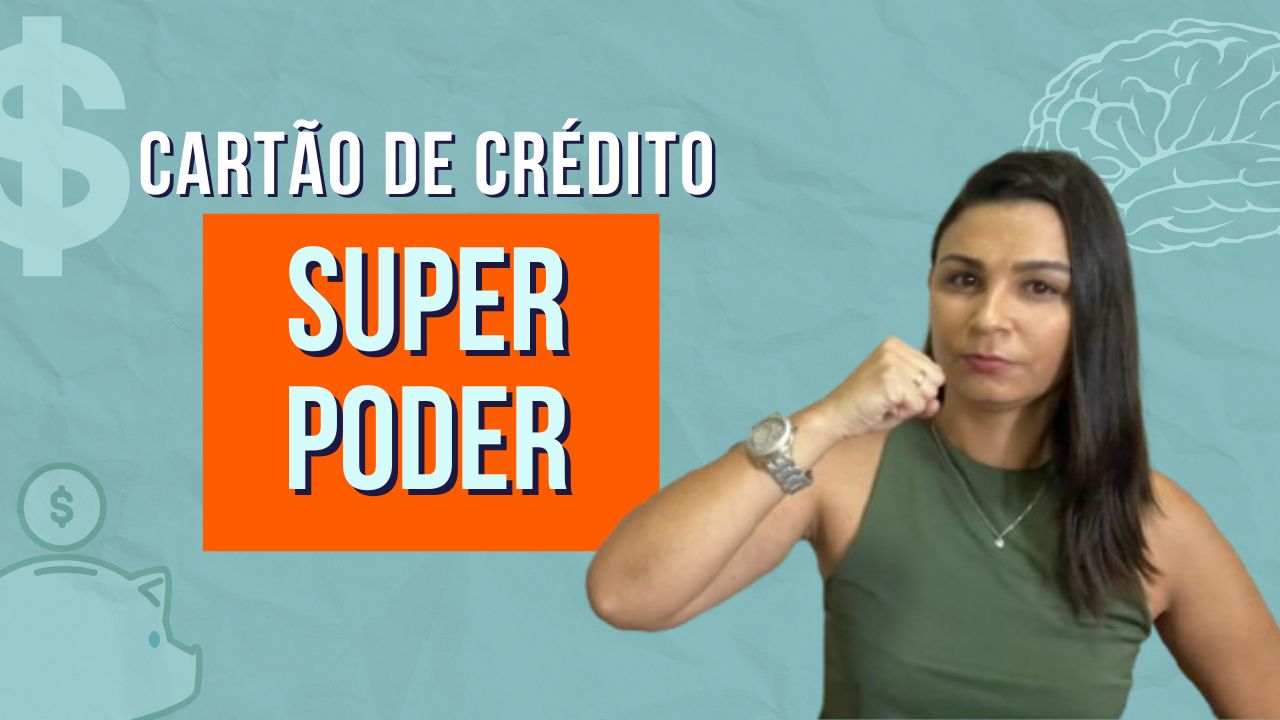 Você tem um SUPER PODER sabia