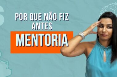 NÃO FIZ A MENTORIA