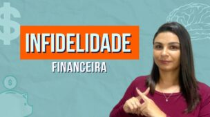 INFIDELIDADE financeira