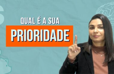SUA PRIORIDADE