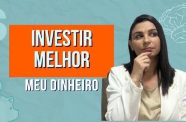 INVESTIR MELHOR